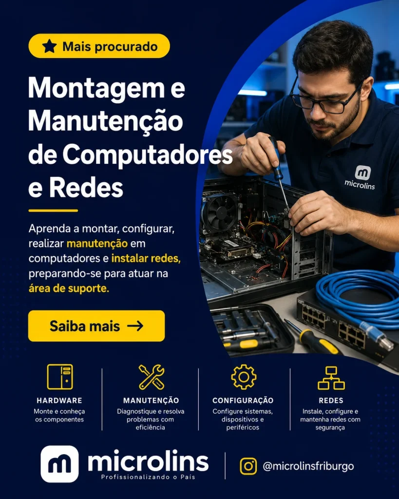 Curso de Montagem e Manutenção de Computadores em Nova Friburgo — Microlins